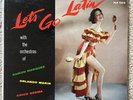 MARQUEZ / MARIN / SESMA - Let’s Go Latin LP 1958 Fiesta FLP1222 * TESTED * /VG+