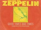 Led Zeppelin Good Times Bad Times * Communication Breakdown 1969 7