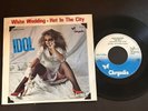 BILLY IDOL White Wedding b/w Hot In The City 1983 MEXICO 7