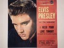 Elvis Presley 45 giri “I need your love tonight/A fool such as I” RCA Italiana