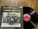 Vintage 70s RARE Gloster Williams Presents These Are They HTF Gospel Music