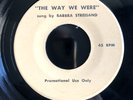 UNRELEASED BARBRA STREISAND The Way We Were SINGLE SIDED PROMO 45