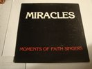 MOMENTS OF FAITH SINGERS- C.J. PROD. LP- MIRACLES- RARE FUNK / GOSPEL LP- LISTEN