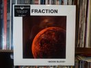 FRACTION - Moon Blood LP reissue psych xian monster sealed