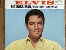 Elvis Presley 45 Record 47-9341 Big Boss Man / You Don't Know Me SLEEVE