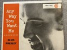 ELVIS PRESLEY 45 EPA 965 GERMANY TOP OPEN ANY WAY YOU WANT ME