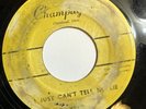 THE MOONGLOWS   I JUST CAN’T TELL NO LIE   CHAMPAGNE 7500  Rare Orig. DOO WOP 45