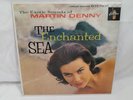 Martin Denny exotic sounds the enchanted sea Liberty lp lst7141 Jazz MCM lounge