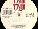 Silver Bullet - 20 Seconds To Comply (Strychnine Remix) (12