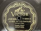Country-78 RPM-French-Canadian-Joseph Allard-Reel Du Cultivateur-Victor V-5054-E