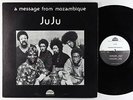 Ju Ju - A Message From Mozambique LP - Strata-East VG+