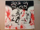 Blood On The Cats  1983 Vinyl Record -GRAM 009