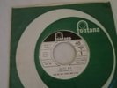 Dave Dee Dozy Beaky Mick &Tich Save me Fontana 7