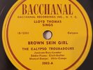Lloyd Thomas Calypso Troubadours Brown Skin Girl Raw Cod Bacchanal 78 RPM HEAR
