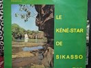 LE KENE-STAR DE SIKASSO Mali Kunkan RARE Original AFRO JAZZ VINYL LP