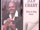 DAN CRARY TAKE A STEP OVER SUGAR HILL RECORDS STILL SEALED    VINYL LP 125-59W