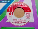 POINTER SISTERS - SEND HIM BACK - 70s ATLANTIC PROMO REPRO  - EXCELLENT