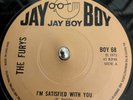 The Furys - I'm satisfied with you - Jay Boy