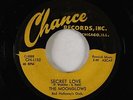Doo-Wop/R&B 45 - Moonglows - Secret Love/Real Gone Mama - Chance