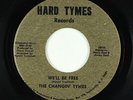 Garage 45 - Changin' Tymes - We'll Be Free - Hard Tymes