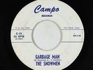 Garage 45 - Snowmen - Garbage Man/Tubby Tina - Campo