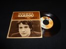 EP MICHEL SARDOU / SI J'AVAISUN FRERE +3 / BARCLAY 71 275 BIEM