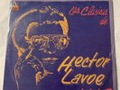 HECTOR LAVOR “LAS CLASICAS DE HECTOR VOL.2 ELLA MINTIO/ESCARCHA/SI LA VES