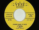 Blues R&B 45 - B. Brown & his Rockin' McVouts - Fannie Mae Is Back - Vest - VG+