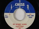 Blues/Rock & Roll 45 - Chuck Berry - No Money Down/Downbound - Chess VG+ promo
