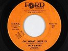 Rockabilly 45 - Jack Bailey & The Naturals - Oh What Love Is - Ford