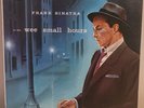 Frank Sinatra: In the Wee Small Hours. LP Vinyl Record. Capitol, 1955. W-581.