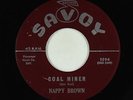 R&B Soul Popcorn 45 - Nappy Brown - Coal Miner - Savoy