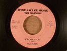 The Nothing  Scream 'N' Cry/Uniformz  CRAZY RARE  Punk KBD 1979 Wide Awake