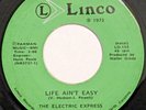 ELECTRIC EXPRESS Life Ain’t Easy LINCO 45 soul funk 1973 original 7” HEAR