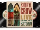 Live From The Ryman And More - Sheryl Crow - Record Album, Vinyl LP