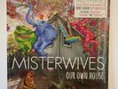 MisterWives, Our Own House, 2015 Limited Ed 1st Press Colored Vinyl LP SEALED