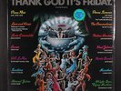 SOUNDTRACK: thank god it's friday CASABLANCA 12