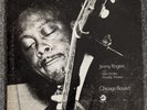 JIMMY ROGERS 'CHICAGO BOUND' RARE HEAVY SLAB OF BLUES  ABSOLUTELY TASTY PICKINS'