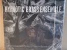 Hypnotic Brass Ensemble (SEALED & NEW)w/minor sleeve damage