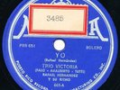 TRIO VICTORIA RAFAEL HERNANDEZ Tirana / Yo  LATIN 78 Guaracha HEAR