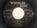 The Channels - Whirling Disc 100 - The Coser You Are / Now You Know * 1st Press*