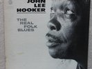 JOHN LEE HOOKER - THE REAL FOLK BLUES - CHESS  1508 (1966) MONO  RARE BLUES
