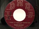 Duane Calvert Northern Soul 45- I Think It's Gonna Be Someone New- DMD 45  NM