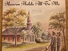Marion Brock- Heaven Holds All To Me Lp