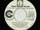 70s Soul 45 - Clarence Carter - Messin' With My Mind - Ichiban - promo
