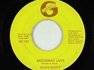 Deep Soul Funk 45 - Elois Scott - Broadway Love - Carol G