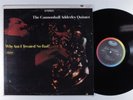 CANNONBALL ADDERLEY QUINTET Why Am I Treated So Bad  CAPITOL LP VG++ stereo d