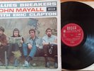 John Mayall Blues Breakers with Eric Clapton  - Vinyl LK 4804 Mono Decca (1966).