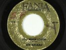 Latin Soul 45 - Joe Bataan - Too Much Lovin' - Fania