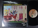 ORQUESTA LA TERRIFICA Hinca La Yegua LATIN LP Shrink ARTOMAX RARE SALSA ORG MINT